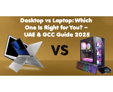 Desktop vs Laptop: Which One Is Right for You ?