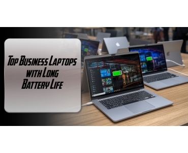 Top Business Laptops with Long Battery Life in the UAE and GCC