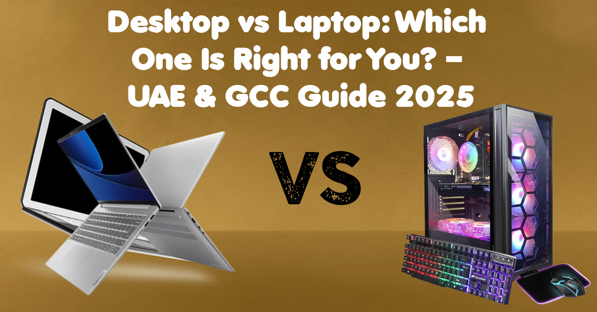 Desktop vs Laptop: Which One Is Right for You